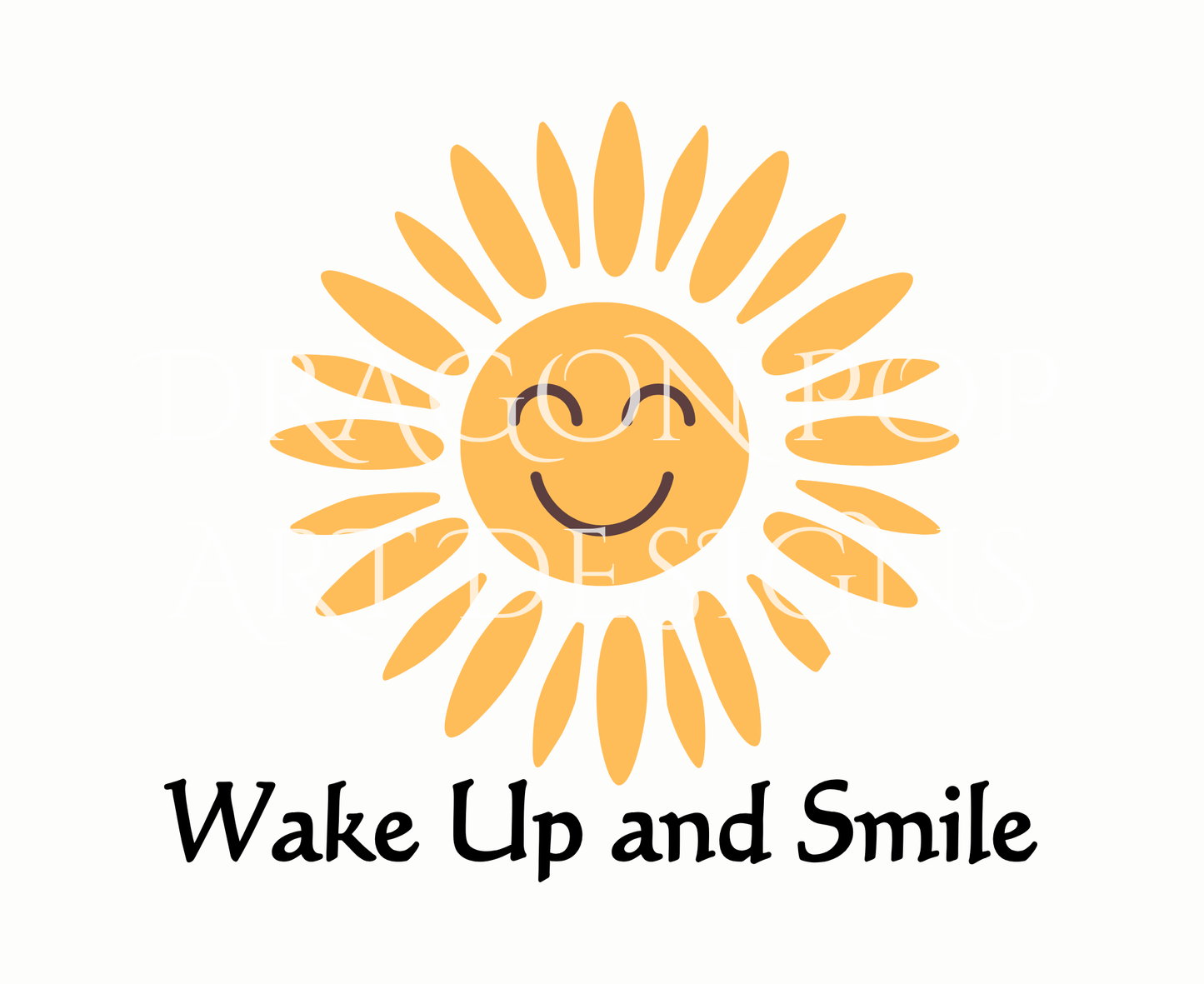 Wake Up and Smile