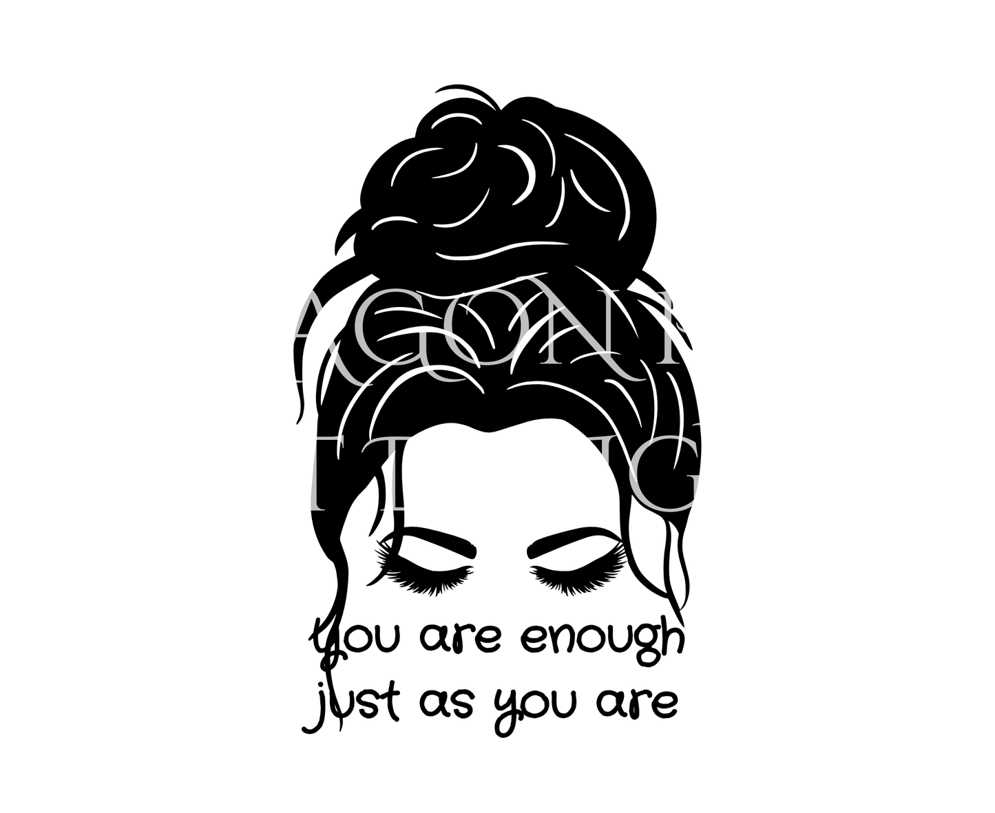 You Are Enough