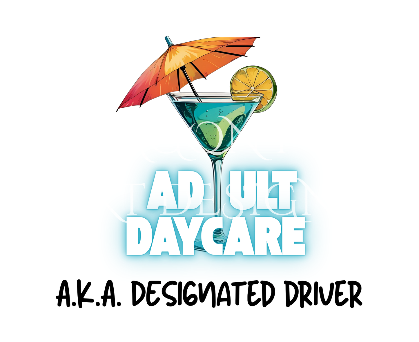 A.K.A. Designated Driver