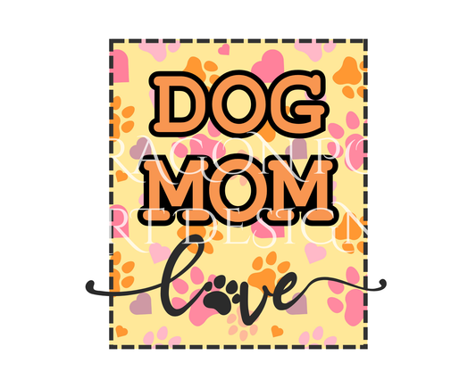 Dog Mom
