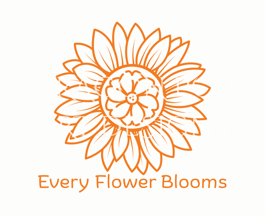 Every Flower Blooms