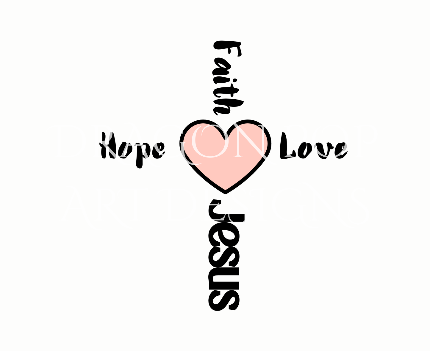 Faith Hope Love
