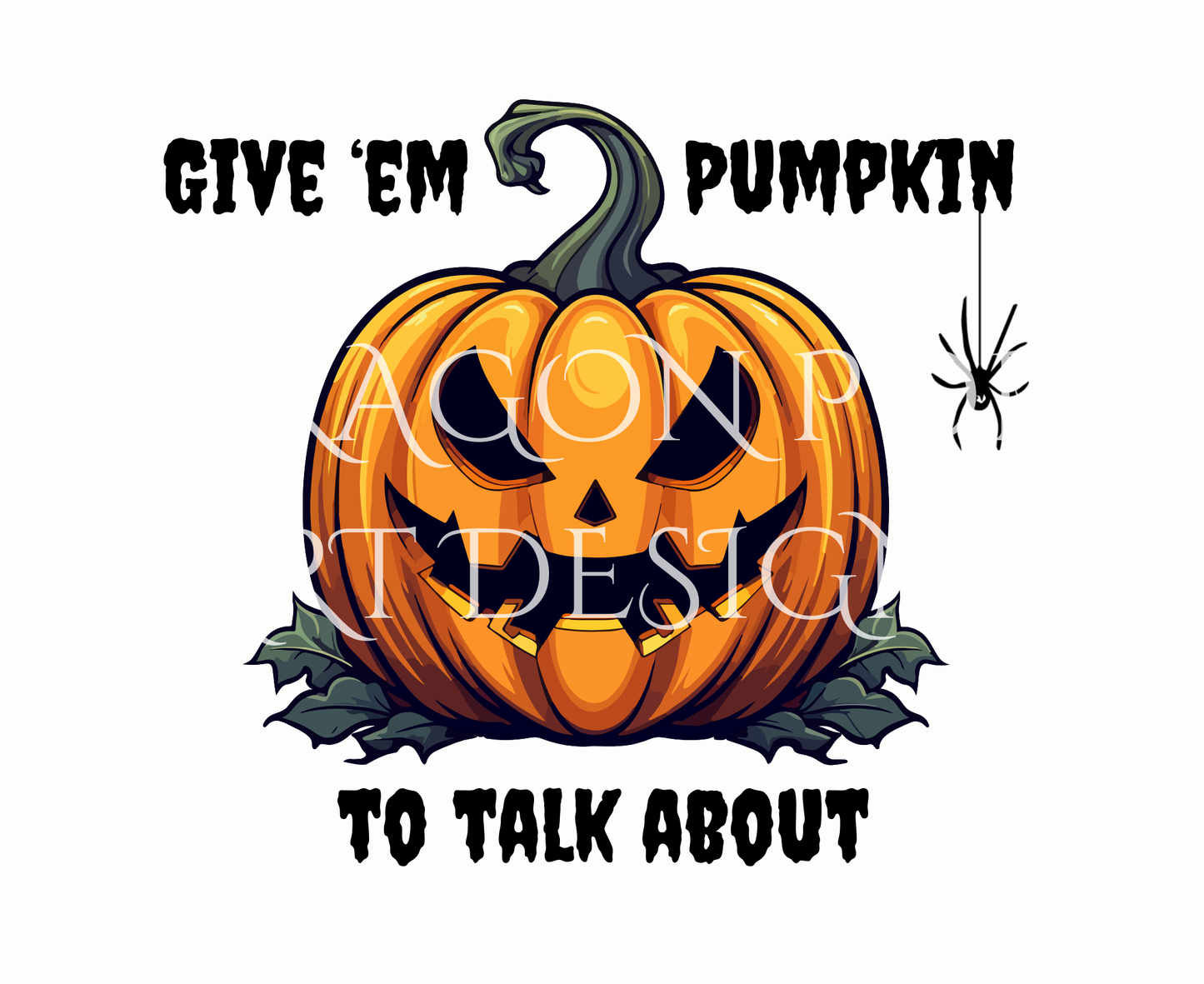 Give 'Em Pumpkin