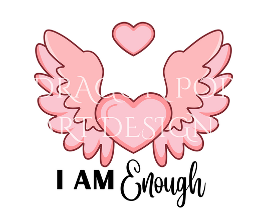 I Am Enough