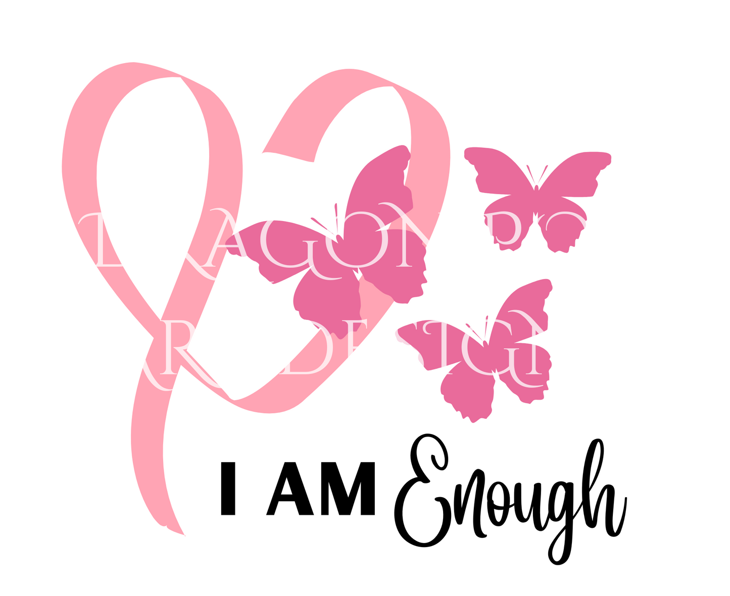 I Am Enough