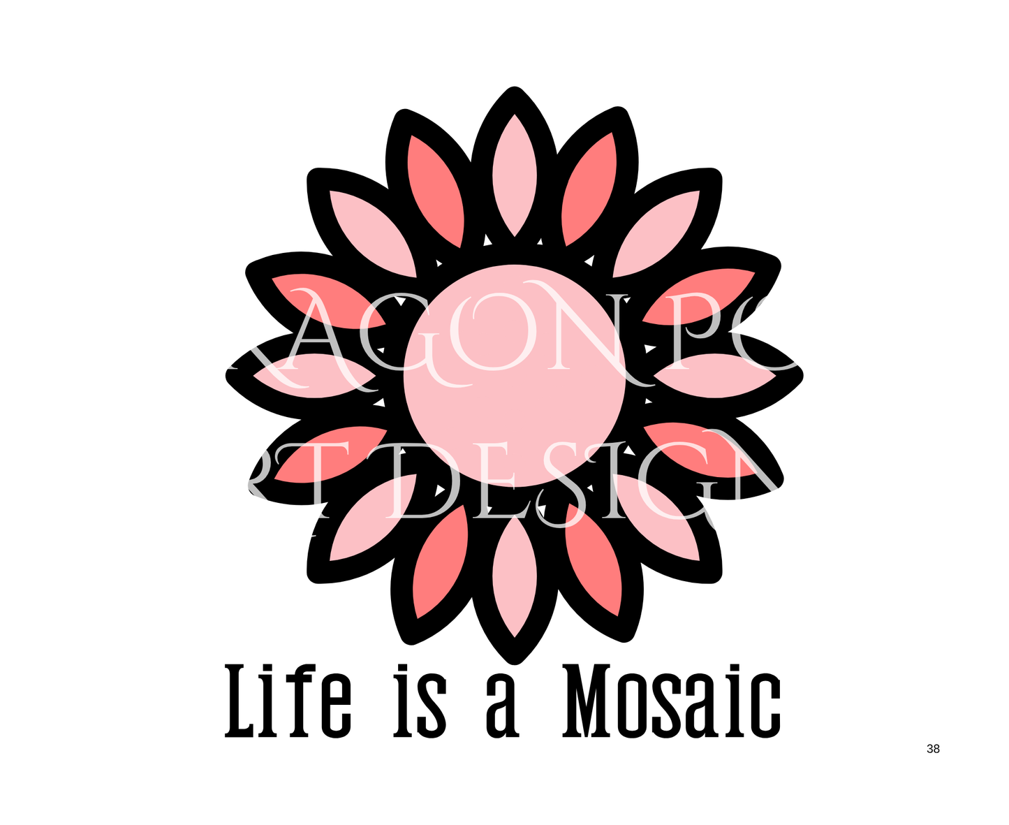 Life is a Mosaic