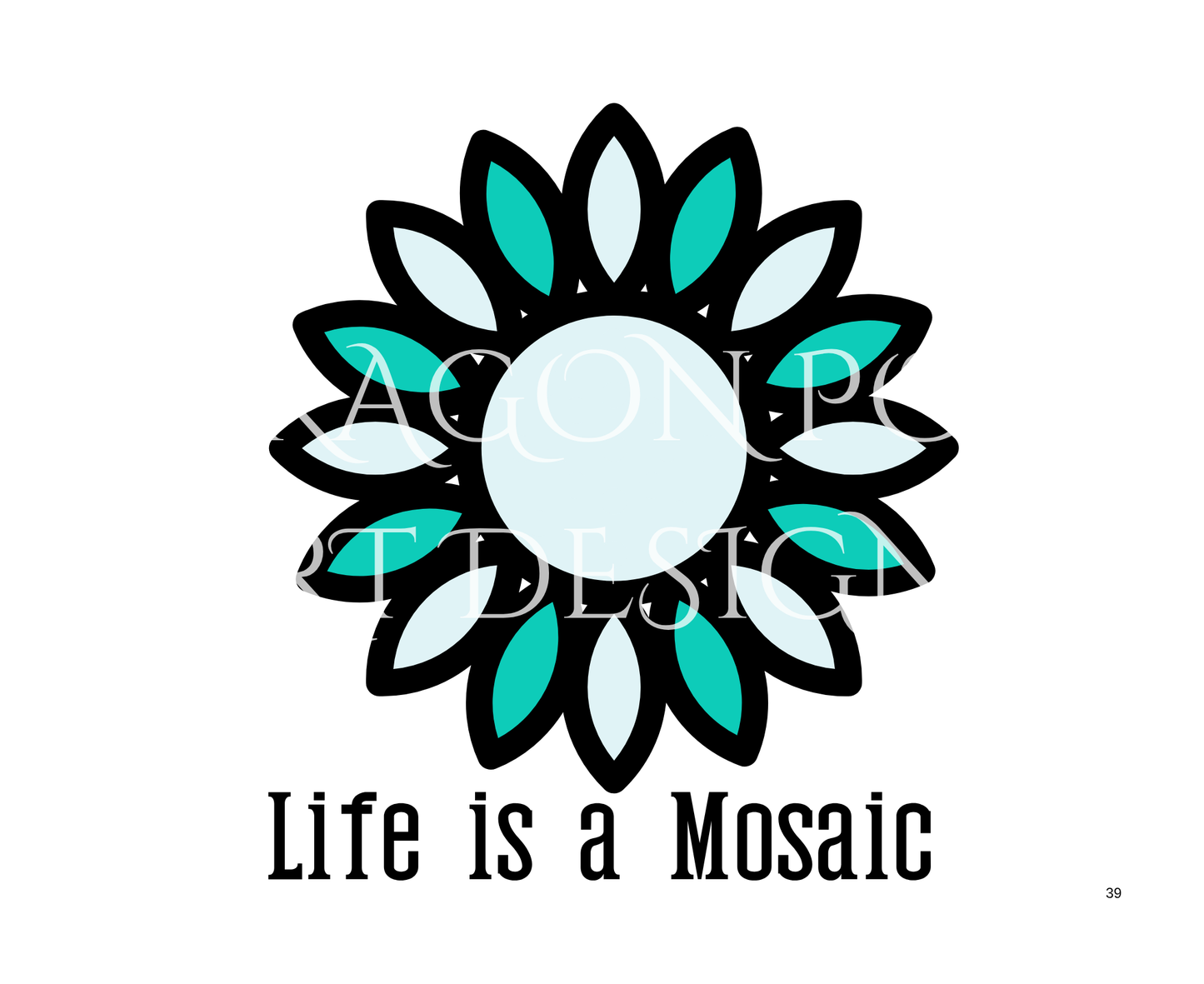 Life is a Mosaic