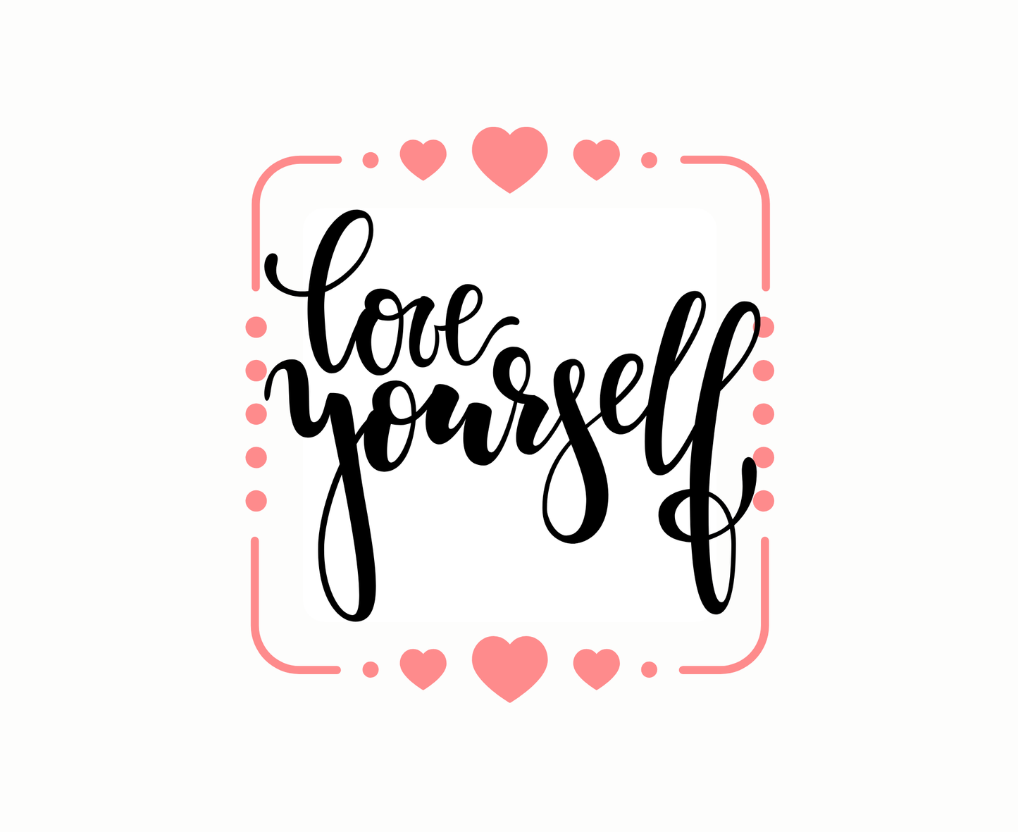 Love Yourself