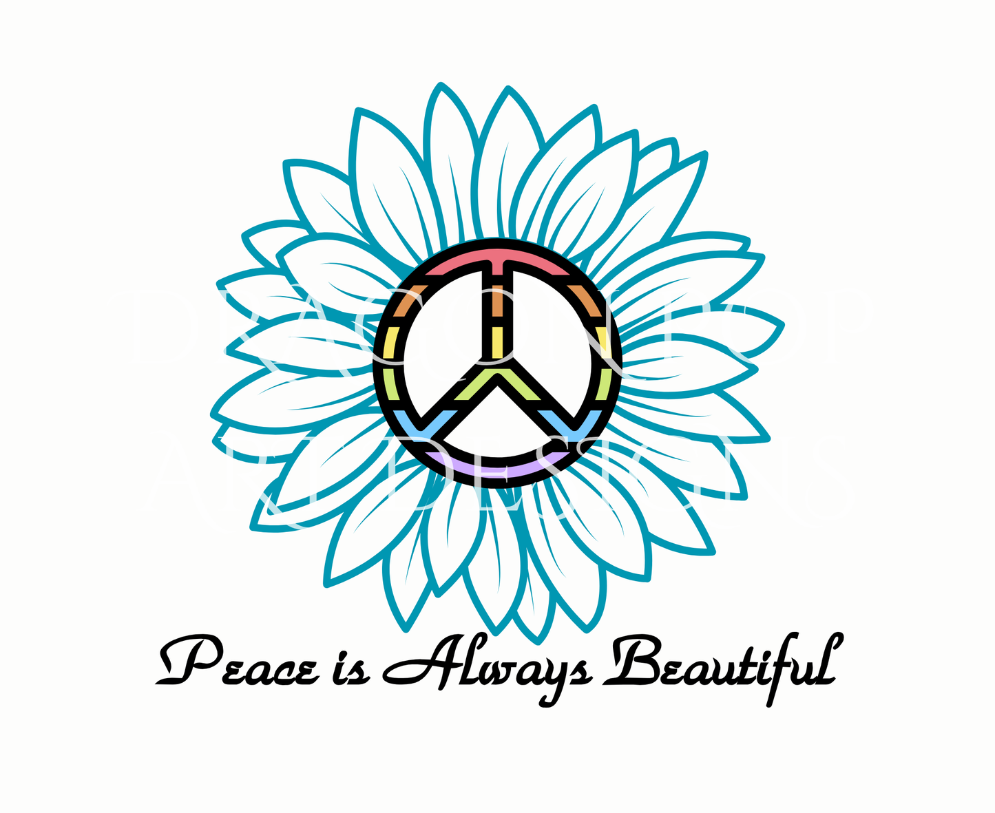 Peace is Always Beautiful