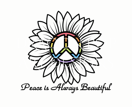 Peace is Always Beautiful