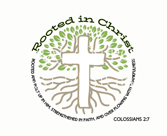 Rooted in Christ