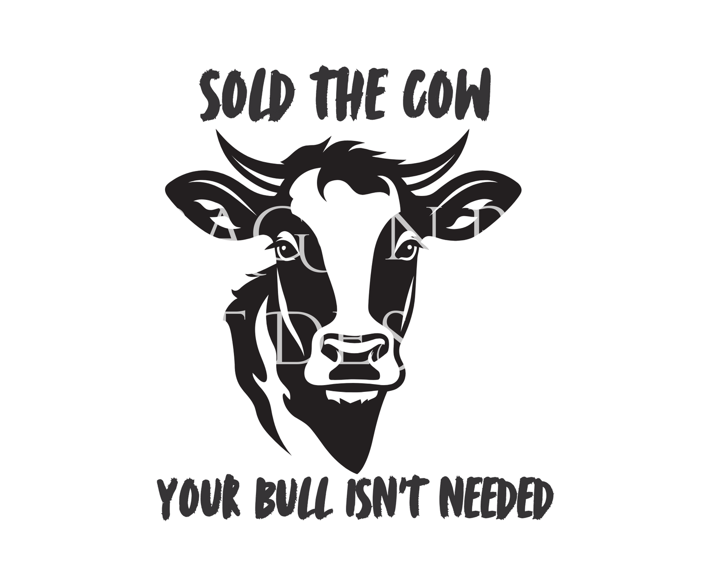 Sold the Cow