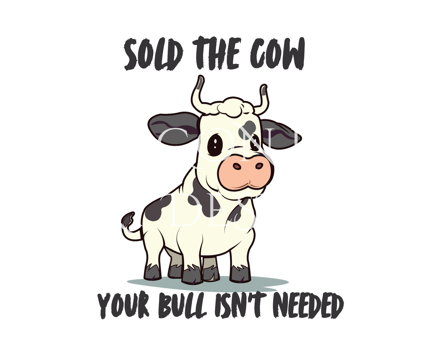 Sold the Cow