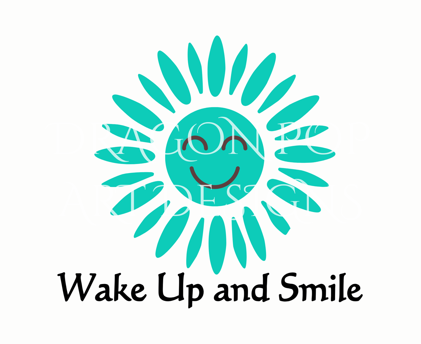 Wake Up and Smile
