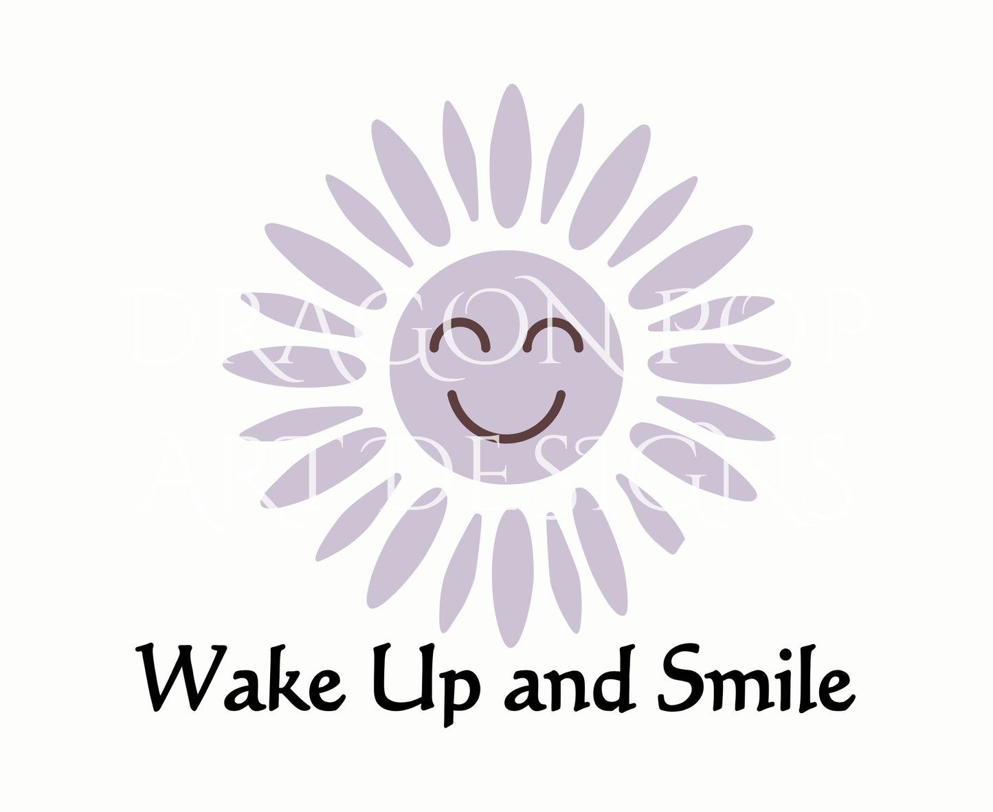 Wake Up and Smile