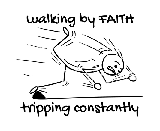 Walking by Faith